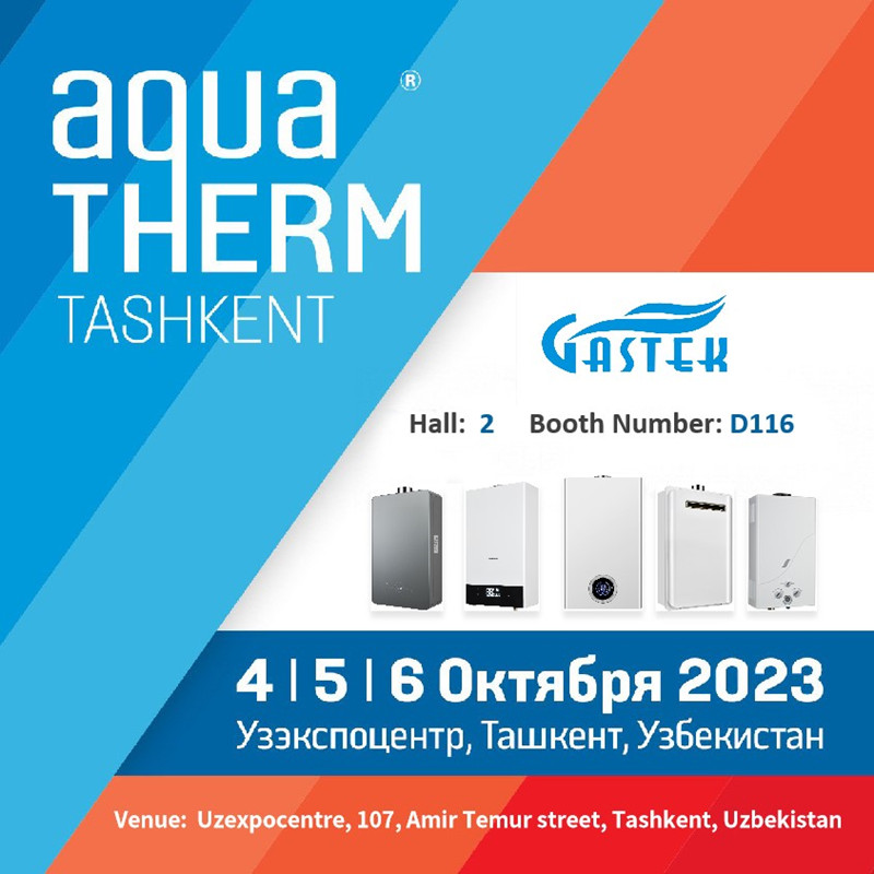 ZHONGSHAN GASTEK HOME APPLIANCE COMPANY LIMITED présentera des chauffe-eau et des chaudières à gaz innovants au salon de Tachkent